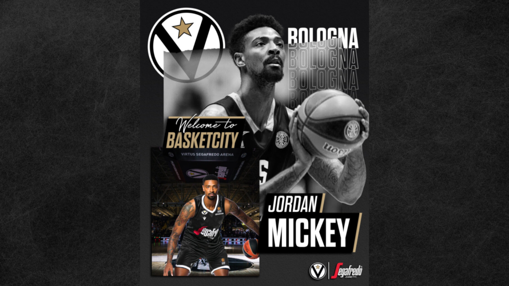 Ufficiale: Jordan Mickey è della Virtus Segafredo Bologna