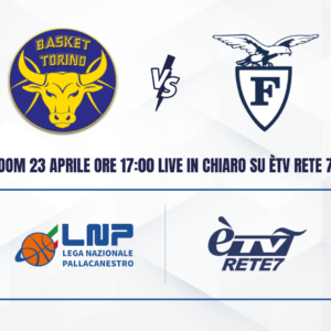 Basket A2, Torino-Fortitudo in diretta in chiaro su ÈTV (canale 10 DTT Emilia Romagna e in streaming)