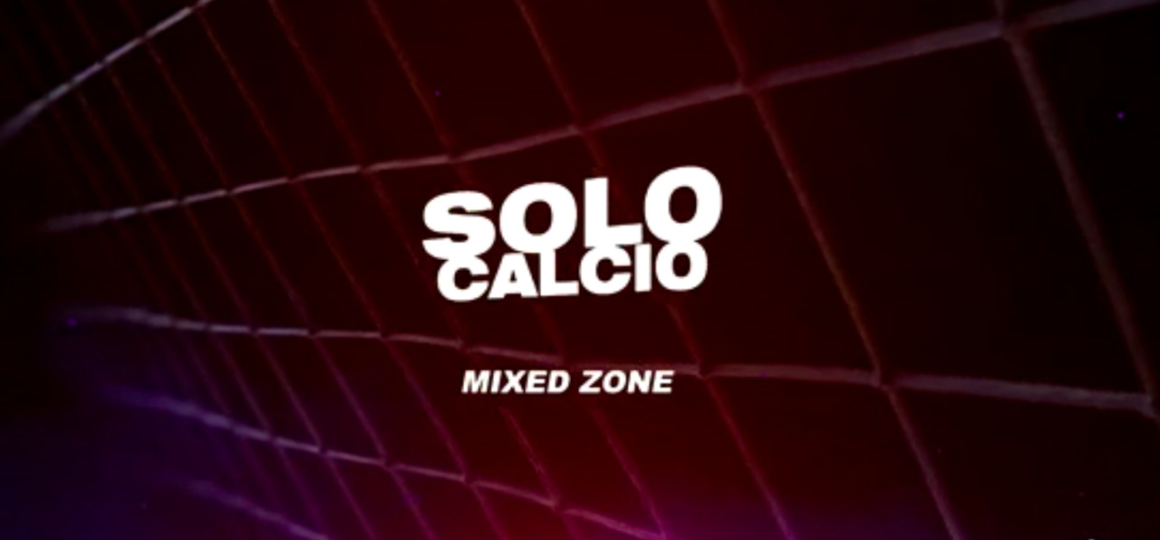 Solo Calcio Mixed Zone